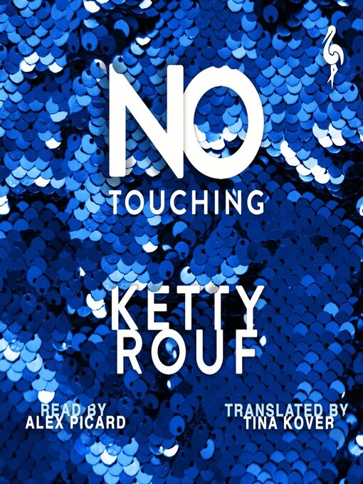 Title details for No Touching by Ketty Rouf - Available